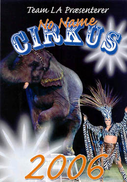 cirkus_no_name_2006_low.jpg (39099 bytes)